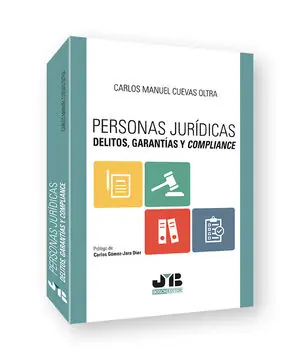 Abverkauf PERSONAS JURÍDICAS. DELITOS, GARANTÍAS Y COMPLIANCE