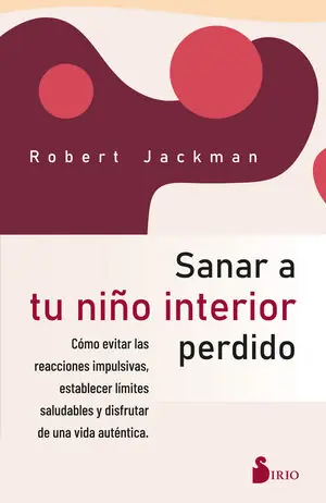 SANAR A TU NIÑO INTERIOR PERDIDO Mengenrabatt