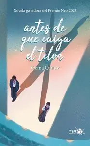 Preisknaller ANTES DE QUE CAIGA EL TELÓN