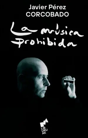 LA MUSICA PROHIBIDA Preiswert