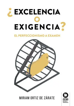 Preisreduziert ¿EXCELENCIA O EXIGENCIA?
