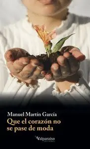 Bestseller QUE EL CORAZÓN NO SE PASE DE MODA
