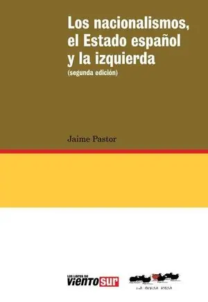 Sichere Zahlung LOS NACIONALISMOS EL ESTADO ESPAÑOL Y LA IZQUIERDA
