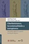 CIBERFEMINISMOS, TECNOTEXTUALIDADES Y TRANSGÉNEROS Hochwertig