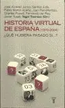 Sonderaktion HISTORIA VIRTUAL DE ESPAÑA 1870-2004