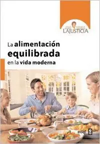 LA ALIMENTACION EQUILIBRADA EN LA VIDA MODERNA Kostenfreie Lieferung