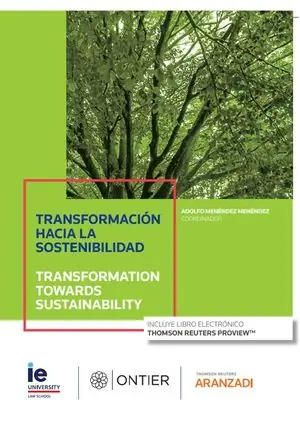 TRANSFORMACIÓN HACIA LA SOSTENIBILIDAD. TRANSFORMATION TOWARDS SUSTAINABILITY (P Neue Ware