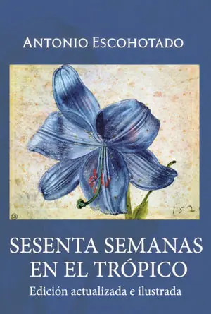 Abverkauf 60 SEMANAS EN EL TROPICO