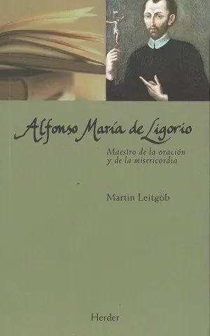 ALFONSO MARIA DE LIGORIO Nur Heute