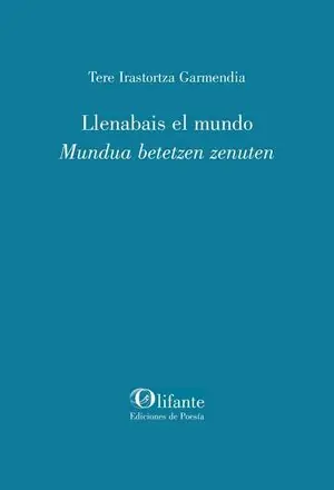 Saisonangebot LLENABAIS EL MUNDO ; MUNDUA BETETZEN ZENUTEN
