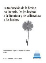 Wochenendangebot LA TRADUCCION DE LA NO FICCION LITERARIA DE LOS HECHOS A LA LITERATURA