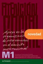 M1 APOYO EN LA ORGANIZACION DE INTERVENCIONES EN EL AMBITO INSTITUCIONAL Beliebt