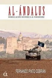 AL-ANDALUS. HUMILLACION HISTORICA AL YIHADISMO Schnäppchen