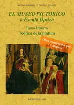 EL MUSEO PICTÓRICO O ESCALA ÓPTICA (2 TOMOS) Exklusiv