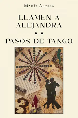 Kostenfreie Lieferung LLAMEN A ALEJANDRA. PASOS DE TANGO