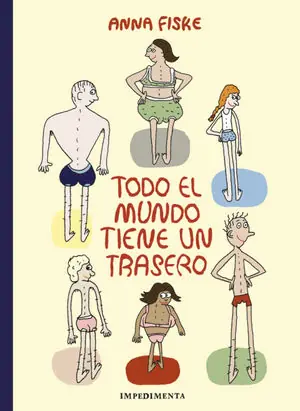 TODO EL MUNDO TIENE UN TRASERO Hochwertig