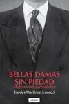 Saisonangebot BELLAS DAMAS SIN PIEDAD