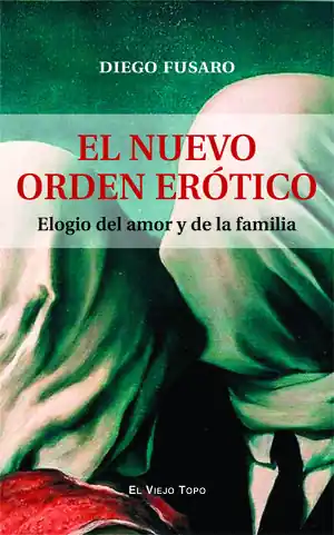 EL NUEVO ORDEN ERÓTICO Exklusiv