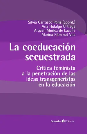 Jetzt Bestellen LA COEDUCACIÓN SECUESTRADA