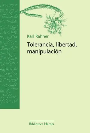 TOLERANCIA, LIBERTAD, MANIPULACIÓN Geprüft