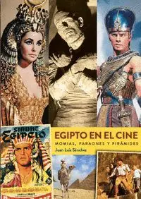 EGIPTO EN EL CINE. MOMIAS FARAONES Y PIRAMIDES Jetzt Kaufen