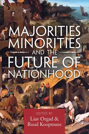 Beliebt MAJORITIES, MINORITIES, AND THE FUTURE OF NATIONHOOD
