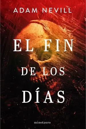 EL FIN DE LOS DÍAS Must-Have