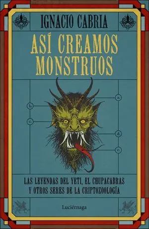 ASÍ CREAMOS MONSTRUOS Versand Am Gleichen Tag