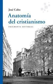 ANATOMÍA DEL CRISTIANISMO Kostenloser Rückversand
