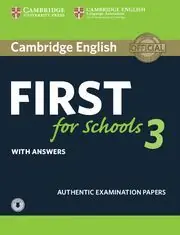 Versand Am Gleichen Tag CAMBRIDGE ENGLISH FIRST FOR SCHOOLS 3. STUDENT'S BOOK WITH ANSWERS WITH AUDIO.