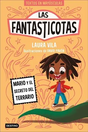 LAS FANTASTICOTAS 2 (MARIO Y EL SECRETO DEL TERRARIO) (APRENDE A LEER CON) Jetzt Bestellen