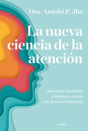 LA NUEVA CIENCIA DE LA ATENCIÓN Nur Heute
