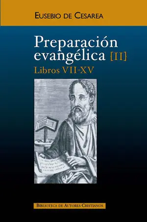Preiswert PREPARACIÓN EVANGÉLICA. II: LIBROS VII-XV