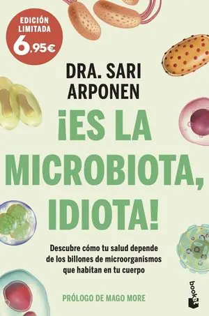 ¡ES LA MICROBIOTA, IDIOTA! Preisreduziert