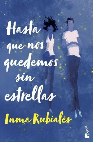 HASTA QUE NOS QUEDEMOS SIN ESTRELLAS Top-Qualität