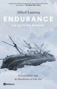 ENDURANCE. LA PRISIÓN BLANCA Letzte Chance