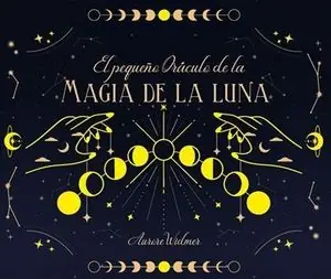 EL PEQUEÑO ORACULO DE LA MAGIA DE LUNA Jetzt Bestellen
