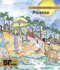 Neu PEQUEÑA HISTORIA DE PICASSO EDICIÓN ESPECIAL