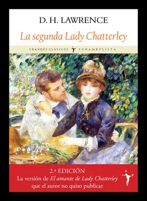 LA SEGUNDA LADY CHATTERLEY Ab Werk