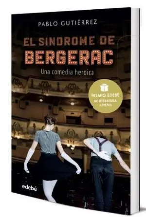Heute Kaufen EL SÍNDROME BERGERAC (PREMIO EDEBÉ DE LITERATURA JUVENIL 2021)