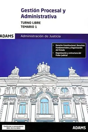 Zertifiziert GESTIÓN PROCESAL Y ADMINISTRATIVA TEMARIO 1 TURNO LIBRE
