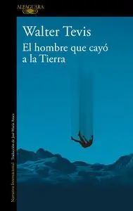 EL HOMBRE QUE CAYÓ A LA TIERRA Original