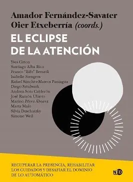 Super-Preis EL ECLIPSE DE LA ATENCIÓN