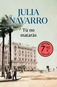 TÚ NO MATARÁS (EDICIÓN LIMITADA A PRECIO ESPECIAL) Finale Aktion