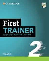 FIRST TRAINER 2 SIX PRACTICE TESTS WITH ANSWERS WITH RESOURCES DOWNLOAD WITH EB Jetzt Zugreifen