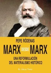 MARX DESDE MARX Solange Der Vorrat Reicht
