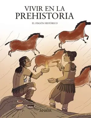 VIVIR EN LA PREHISTORIA Super-Preis
