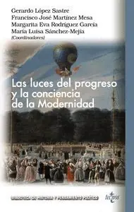 LAS LUCES DEL PROGRESO Y LA CONCIENCIA DE LA MODERNIDAD Super-Preis