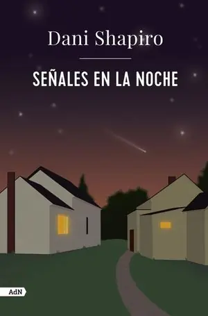 SEÑALES EN LA NOCHE (ADN) Premium