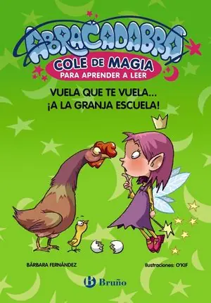 ABRACADABRA COLE DE MAGIA 2 (VUELA QUE TE VUELA... ¡A LA GRANJA ESCUELA) PARA APRENDER A LEER Sonderaktion